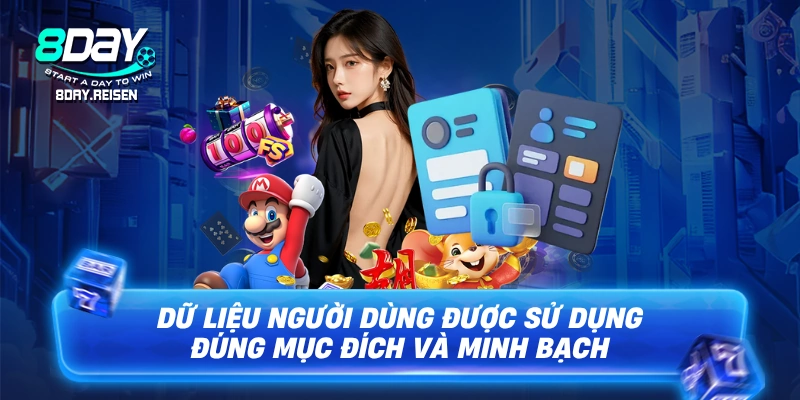 Quyền Riêng Tư 2 Dữ liệu người dùng được sử dụng đúng mục đích và minh bạch